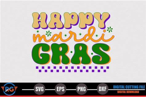 Happy Mardi Gras Mardi Gras Retro Svg Graphic By Robi Graphics