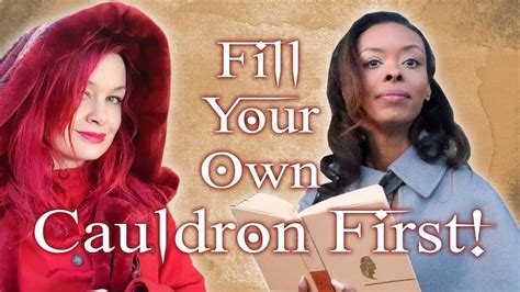 Fill Your Own Cauldron First Self Care Tips For Witches Witchy Chit