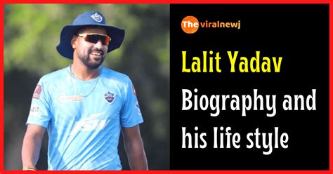 Lalit Yadav Biography Cricketer Age Ipl Career And Debut Gf Net