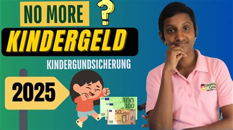 No More Kindergeld From 2025 Kindergrundsicherung English Youtube