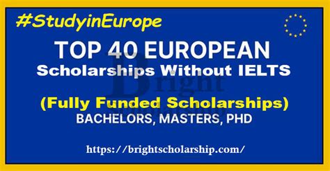 Top 40 Europe Scholarships For 2023 24 Without Ielts