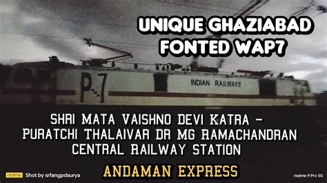 P Fonted Ghaziabad Wap Leads Andaman Express Towards Puratchi