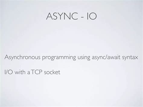 Introduction To Python Asyncio Ppt