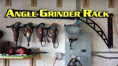 4 12 Angle Grinder Rack Youtube