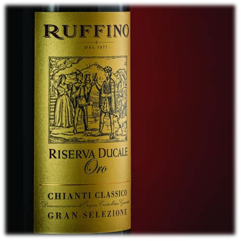 Ruffino Riserva Ducale Oro J Roboam Chianti Classico Grand