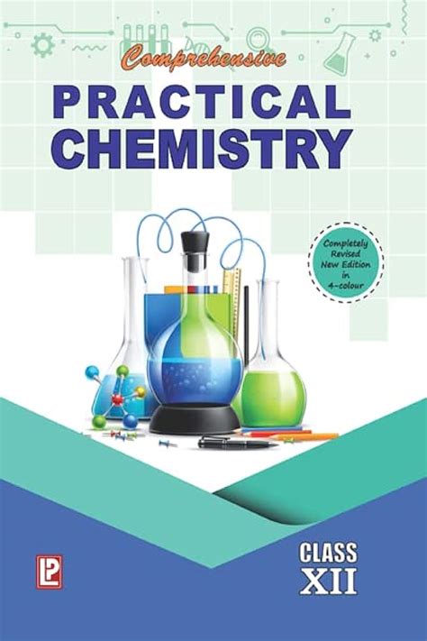 Comprehensive Practical Chemistry For Class 12 Examination 2022 23 V Xii Buy Online At