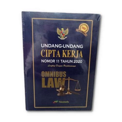 Jual Buku Undang Undang Cipta Kerja No Thn Omnibus Law Di