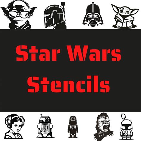 Free Printable Star Wars Stencils: From Yoda To Darth Vader - Free ...