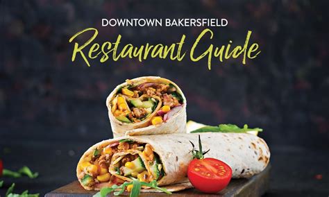 Visit Bakersfield - Downtown Bakersfield Restaurant Guide - The Marcom ...