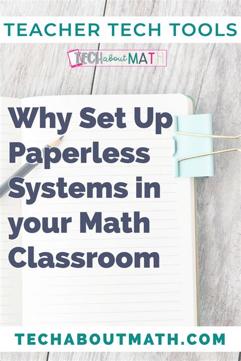 Why Set Up Paperless Systems in Your Math Class? - Tech About Math