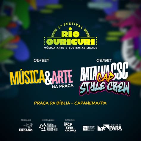 Portal Capanema FESTIVAL RIO OURICURI LANÇA 5ª EDIÇÃO NA SEMANA DO