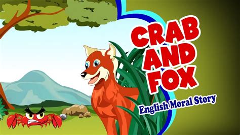 Crab And Fox Story For Kids In English Short Story In English