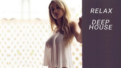 Hot Summer Mix Best Popular Songs Beach Vibes Deep House Relax Youtube