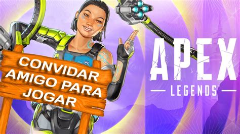 Apex Legends Como Convidar Adicionar Amigos Para Jogar Online Dicas