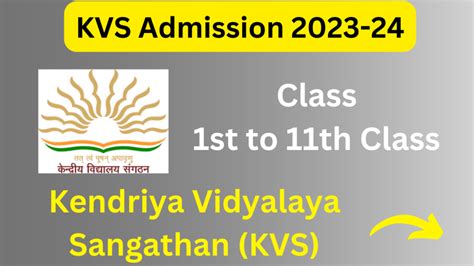 Kvs Admission 2023 24 Notification Schedule And Apply Online For All