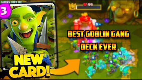 Clash Royale Goblin Gang Deck Best Goblin Gang Deck And Strategy Youtube