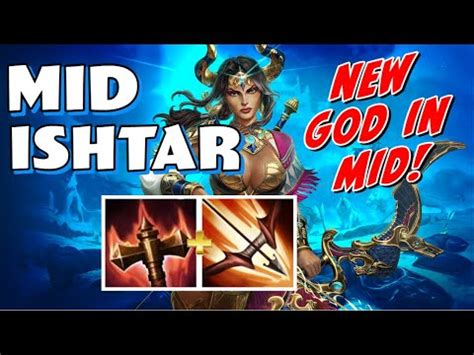 NEW GOD IN MID ISHTAR MID SMITE SEASON 9 YouTube