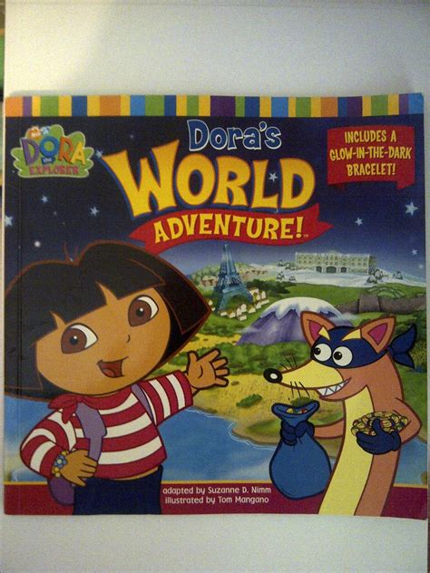 Dora's World Adventure (Dora the Explorer): Suzanne D. Nimm ...