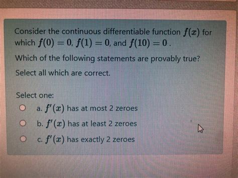 Solved Consider The Continuous Differentiable Function F X