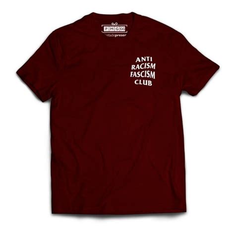 Camiseta Camisa Anti Racism Facism Club Racismo Fascismo Shopee Brasil