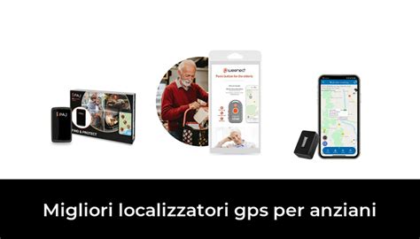 Migliori Localizzatori Gps Per Anziani Nel Secondo Esperti