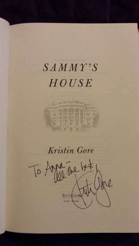 Sammy S House By Kristin Gore Al Gore S Daughter Hcdj First