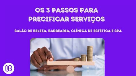 Os Passos Para Precificar Servi Os Em Sal Es E Barbearias Youtube