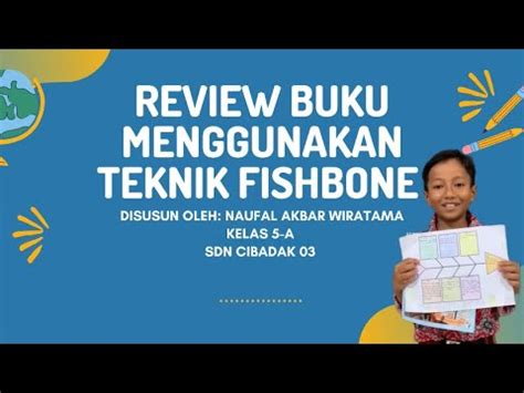 presentasi hasil review buku menggunakan teknik fishbone naufal akbar