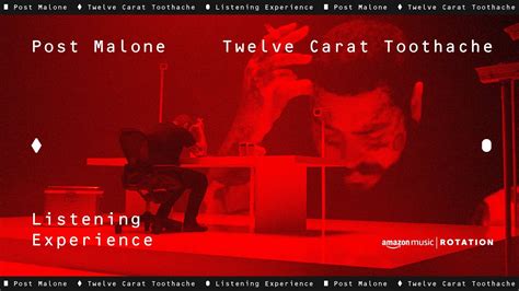 Post Malone Twelve Carat Toothache Listening Experience Amazon