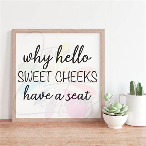 Hello Sweet Cheeks Bathroom Sign Etsy