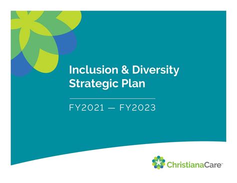 Inclusion & Diversity Strategic Plan by ChristianaCare - Issuu