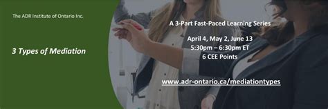 types  mediation  part series  adr institute  ontario