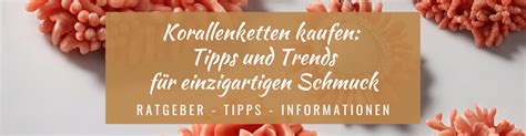 Korallenketten kaufen Tipps und Trends für einzigartigen Schmuck