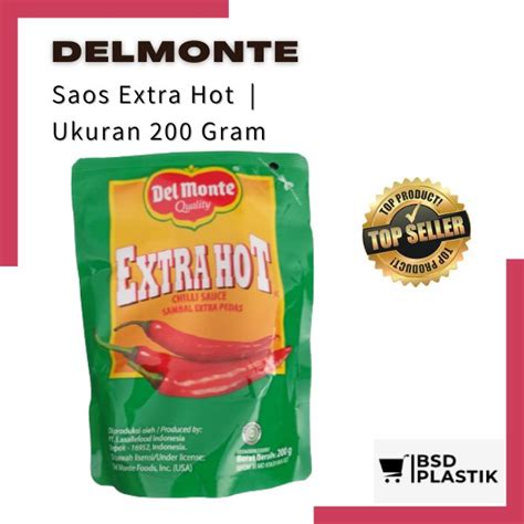 Jual Delmonte Extra Hot Chili Sauce Saus Delmonte Saos Delmonte Kemasan Refill Gram Saos