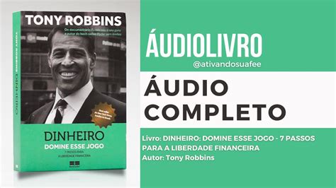 Udiolivro Dinheiro Domine Esse Jogo Tony Robbins A Diobook