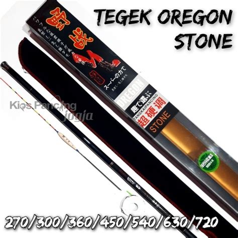 Jual Joran Tegek Oregon STONE 270 300 360 450 540 630 720 Ruas Panjang