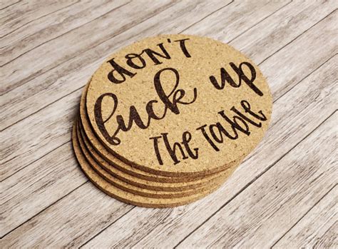 Don T Fuck Up The Table Laser Engraved Cork Coaster Set Etsy