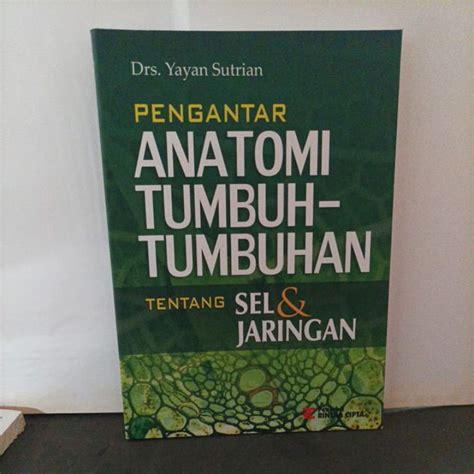 Jual Buku Pengantar Anatomi Tumbuh Tumbuhan Edisi Revisi Oleh Sri