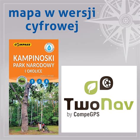 Kampinoski Park Narodowy Mapa Cyfrowa TwoNav