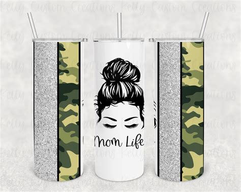 Mom Life 20 Oz Skinny Tumbler Design Sublimation Tumbler Wrap Straight Tumbler Design Camo And