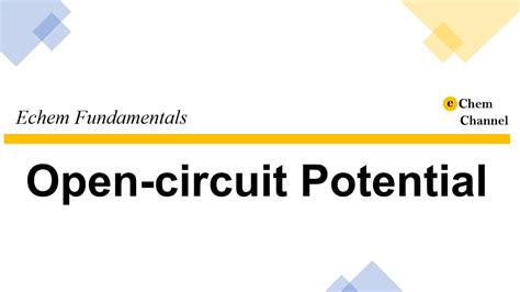 EChem Fundamentals Open Circuit Potential YouTube