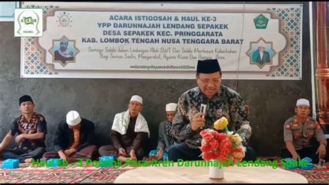 Live Istigosah Dan Haul Ke Pp Darunnajah Lendang Spakek Lombok