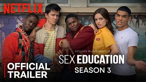 Sex Education Netflix Sex Education Season 3 Trailer Youtube