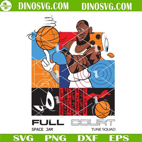 Space Jam Full Court Svg Tune Squad Svg Bugs Bunny Svg Michael