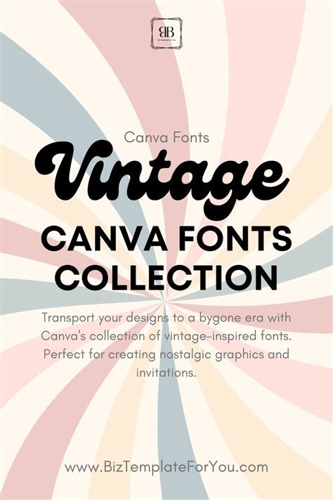 Explore A Collection Of Breathtaking Vintage Canva Fonts That Add A