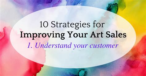 10 Strategies To Improve Your Art Sales How To Sell Art Online