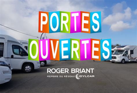 Roger Briant Camping Cars Et Caravanes Rennes Portes Ouvertes Du 14