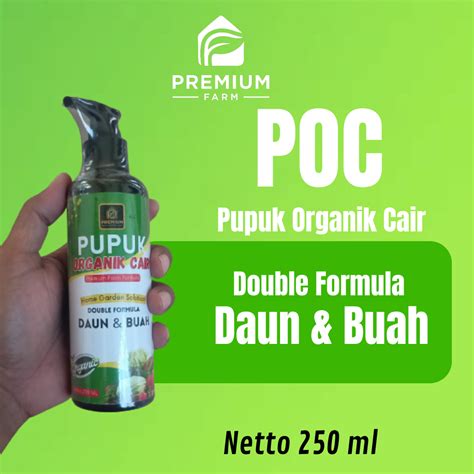 Jual Pupuk Organik Cair (POC) 250 ml Premium Farm Untuk Segala Jenis ...