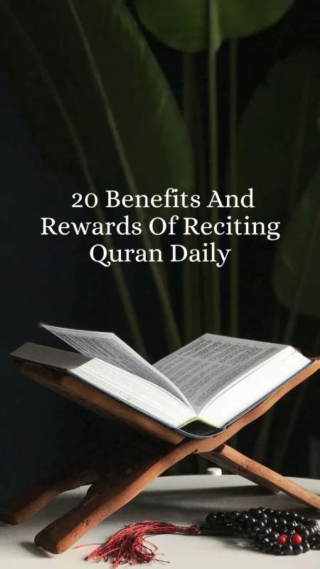 20 Benefits And Rewards Of Reciting Quran Daily Quran Blessing