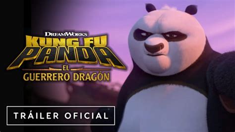 Netflix lanza tráiler para su nueva serie Kung Fu Panda El Guerrero Dragón